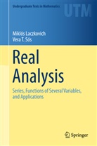 Mikló Laczkovich, Miklos Laczkovich, Miklós Laczkovich, Vera T. Sós, Vera T Sós, Vera T. Sos... - Real Analysis