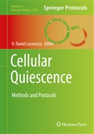 Daniel Lacorazza, H Daniel Lacorazza, H. Daniel Lacorazza - Cellular Quiescence