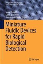 Alexandre Brolo, Alexandre G. Brolo, Carlo Escobedo, Carlos Escobedo, Alexandre G Brolo, Sang-Hyun Oh - Miniature Fluidic Devices for Rapid Biological Detection