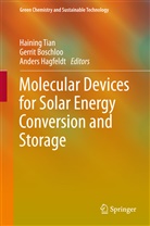 Gerri Boschloo, Gerrit Boschloo, Anders Hagfeldt, Haining Tian - Molecular Devices for Solar Energy Conversion and Storage