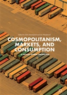 Juli Emontspool, Julie Emontspool, Woodward, Woodward, Ian Woodward - Cosmopolitanism, Markets, and Consumption