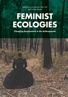 Lara Stevens, Pet Tait, Peta Tait, Denise Varney - Feminist Ecologies