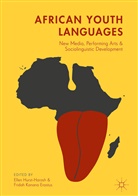 Elle Hurst-Harosh, Ellen Hurst-Harosh, Kanana Erastus, Kanana Erastus, Fridah Kanana Erastus - African Youth Languages