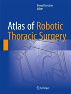 Kem Kernstine, Kemp Kernstine - Atlas of Robotic Thoracic Surgery