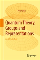 Peter Woit - Quantum Theory, Groups and Representations