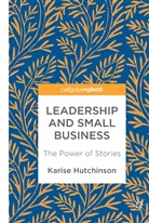 Karise Hutchinson, Hutchinson Karise - Leadership and Small Business