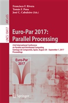 José C Cabaleiro, José C. Cabaleiro, Tomá F Pena, Tomás F Pena, Tomás F. Pena, Francisco F. Rivera - Euro-Par 2017: Parallel Processing