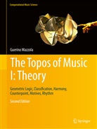 Guerino Mazzola - The Topos of Music I: Theory