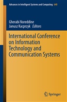 Kacprzyk, Kacprzyk, Janusz Kacprzyk, Gherab Noreddine, Gherabi Noreddine - International Conference on Information Technology and Communication Systems