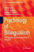 Alfredo Ardila, Ann B Cieslicka, Anna B Cieslicka, Anna B. Cieslicka, Anna B. Cieślicka, Roberto R. Heredia... - Psychology of Bilingualism