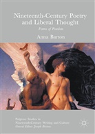Anna Barton - Nineteenth-Century Poetry and Liberal Thought