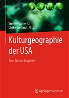 Werne Gamerith, Werner Gamerith, Gerhard, Gerhard, Ulrike Gerhard - Kulturgeographie der USA
