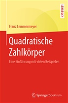 Franz Lemmermeyer - Quadratische Zahlkörper