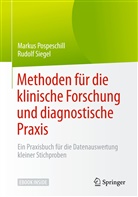 Markus Pospeschill, Rudolf Siegel - Methoden für die klinische Forschung und diagnostische Praxis