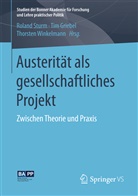 Tim Griebel, Ti Griebel (Dr.), Tim Griebel (Dr.), Roland Sturm, Thorsten Winkelmann, Thorsten Winkelmann (Dr.) - Austerität als gesellschaftliches Projekt