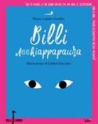 Maria Loretta Giraldo, G. Orecchia - Billi acchiappapaura