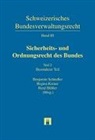 Gabriel Gertsch, Stefan Heimgartner, Reg Kiener, Regina Kiener - Schweizerisches Bundesverwaltungsrecht: Sicherheits- und Ordnungsrecht des Bundes
