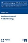 Jens Fischer, Stefanie Haass, Johanna F. Herberg, Junge Wissenschaft im Öffentlichen Recht - Rechtskultur und Globalisierung