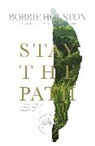 Bobbie Houston, HOUSTON BOBBIE - Stay the Path