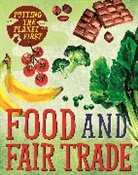 Paul Mason, Mason Paul - Putting the Planet First: Food and Fair Trade
