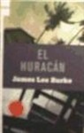 James Lee Burke - El huracán