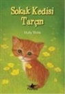 Holly Webb - Sokak Kedisi Tarcin