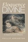 Phillip Arrington - Eloquence Divine