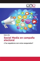 Malena Dip - Social Media en campaña electoral