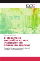 Esperanza Padilla Murcia - El desarrollo sostenible en una institución de educación superior