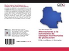 Víctor Obdulio Benavides Ladino - Afectaciones a la autonomía de consejos territoriales de planeación