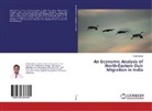Pinak Sarkar - An Economic Analysis of North-Eastern Out-Migration in India