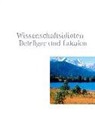 Volker H. Schendel - Wissenschaftsidioten - Betrüger und Lakaien