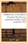 Sans Auteur, Guillaume, Sans Auteur - Dictionnaire de l academie