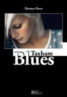 Dietmar Horst - Taxham Blues