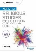 Sheila Butler, Kim Hands - My Revision Notes AQA A-level Religious Studies: Paper 1 Philosophy of religion and ethics