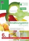 Alexandra Schek - Ernährungslehre kompakt