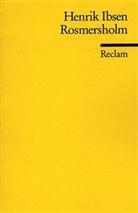 Henrik Ibsen - Rosmersholm