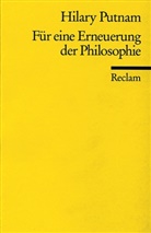 Hilary Putnam - Für eine Erneuerung der Philosophie