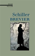 Friedrich Schiller, Friedrich von Schiller - Schiller Brevier