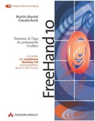 Martin Mantel, Claudia Runk - FreeHand 10, m. CD-ROM