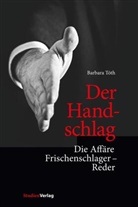 Tóth Barbara, Barbara Tóth - Der Handschlag