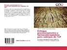 María Cecilia Colombo, Demián Rodante, Demián E Rodante, Demián E. Rodante - Enfoque psicoterapéutico y farmacoterapéutico para subtipos de TLP