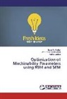 Venurupall Murali Mohan, Venurupalli Murali Mohan, Saga Sakharkar, Sagar Sakharkar, Undure, Vedant Undure - Optimization of Machinability Parameters using RSM and SEM