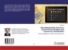 Shisok Kim - The Relationship between Service Environment and Consumer Satisfaction