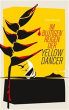 Paul Werner - Im blutigen Reigen der Yellow Dancer