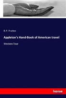 Anonym, Anonymous, B. P. Pratten - Appleton's Hand-Book of American travel