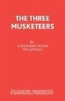 Alexandre Dumas, Willis Hall - The Three Musketeers