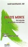 Mary McCormack - En este monte : introducción a la oración carmeltiana