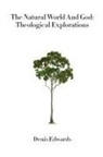 Denis Edwards - The Natural World and God