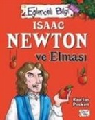 Kjartan Poskitt - Isaac Newton ve Elmasi